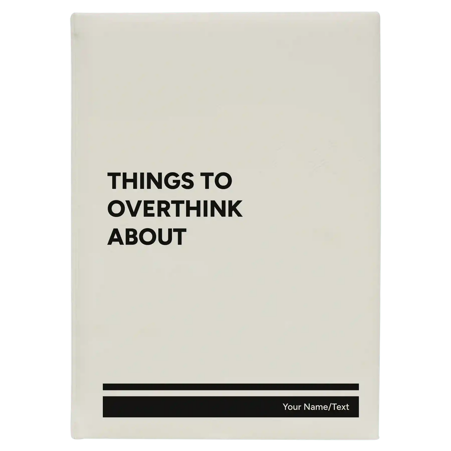 Personalized "Things to Overthink About" Leatherette Journal (large) | White