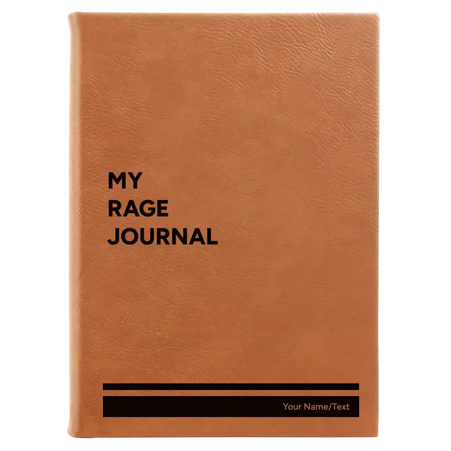 Personalized "My Rage Journal" Leatherette Journal (large) | Rawhide