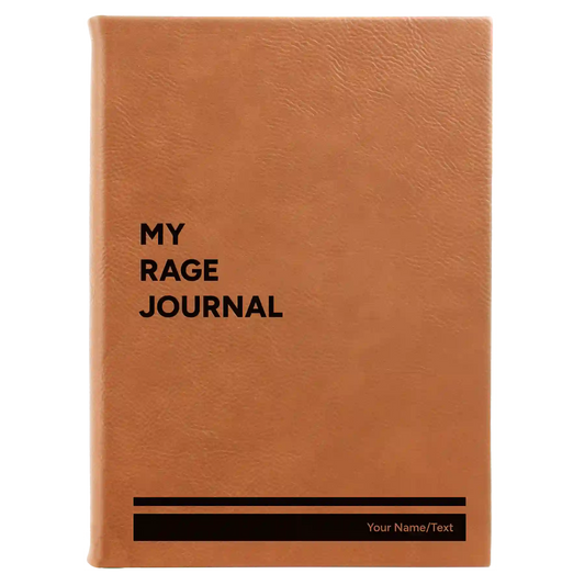 Personalized "My Rage Journal" Leatherette Journal (large) | Rawhide